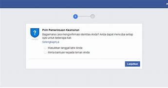 Cara Membuka Akun Facebook Yang Telah Dikunci